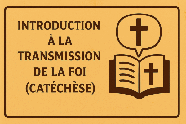 Introduction à la transmission de la foi (catéchèse)