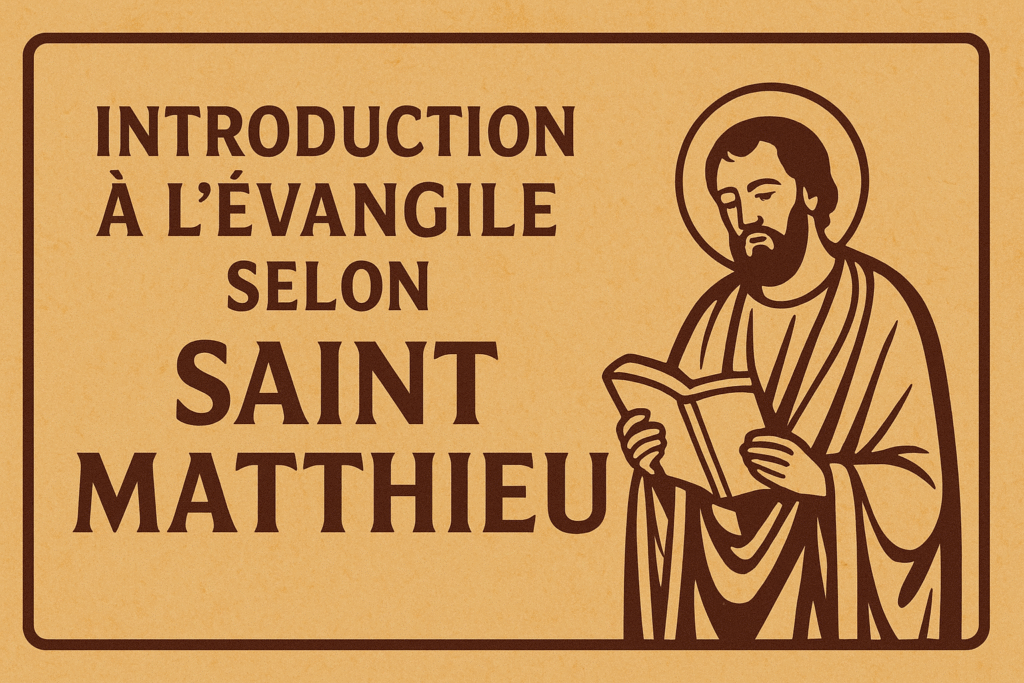 Introduction à l'évangile selon Matthieu