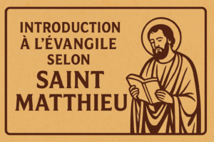Introduction à l'évangile selon Matthieu